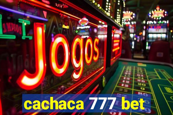 cachaca 777 bet